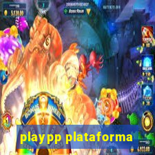 playpp plataforma